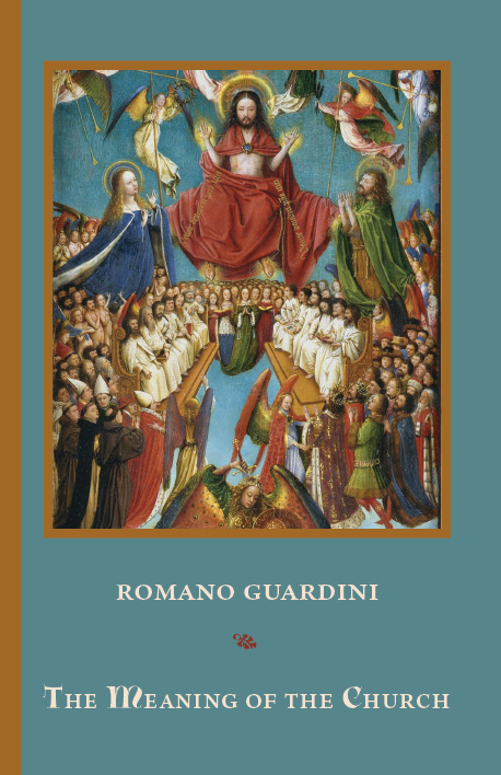 The Meaning of the Church (Paperback)