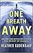 One Breath Away by Heather Gudenkauf