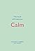 This Book Will Make You Calm by Jessamy Hibberd