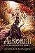 Æroreh (The Ealdspell Cycle #1)