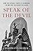 Speak of the Devil: How The...