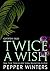 Twice a Wish (Goddess Isles)