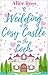 A Wedding at the Cosy Castl...
