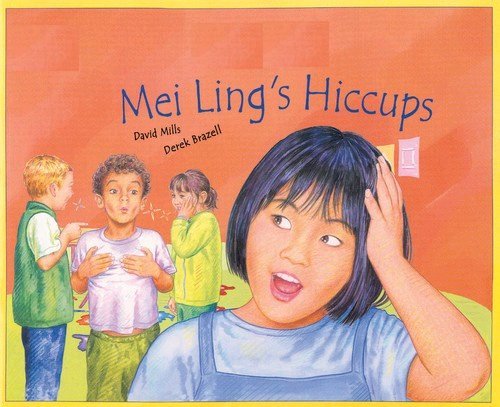 Mei Ling's Hiccups (Paperback)