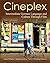 Cineplex: German Language and Culture Through Film (German and English Edition)