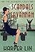 Scandals in Savannah (The Southern Sleuth #2) by Harper Lin
