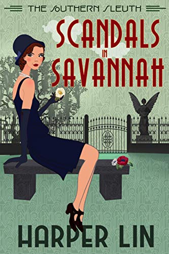 Scandals in Savannah (The Southern Sleuth #2)