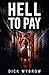 Hell to Pay (Hell Inc. #2)