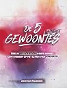 De 5 Gewoontes