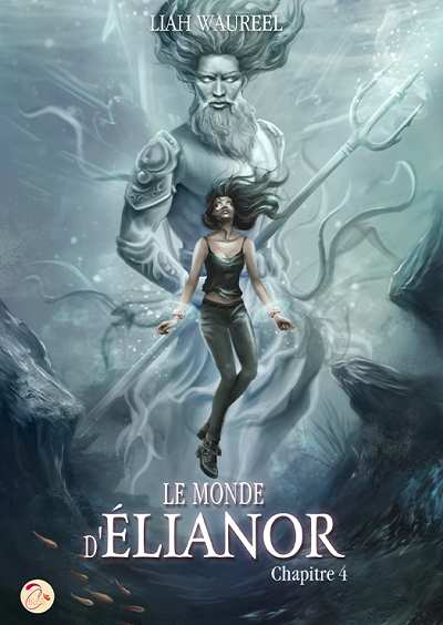 Le Monde d'Élianor (tome 4)
