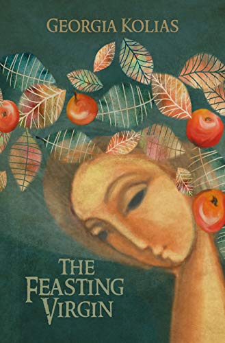 The Feasting Virgin (Kindle Edition)