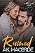 Ruined (Willow Creek #3)