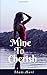 Mine to Cherish (Mine Series)