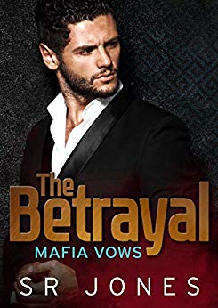The Betrayal (Mafia Vows, #4)