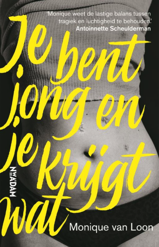 Je bent jong en je krijgt wat (Paperback)