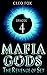 Episode 4: Mafia Gods The R...