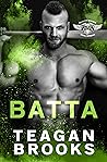 Batta by Teagan Brooks