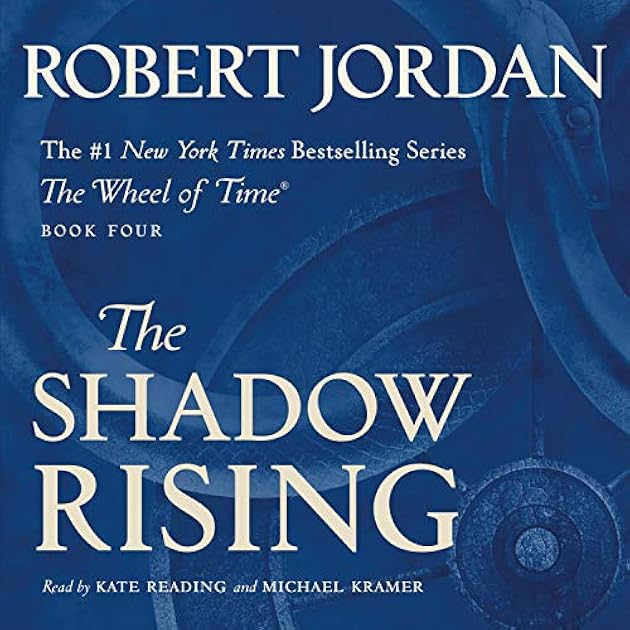 The Shadow Rising (Wheel of Time, #4)