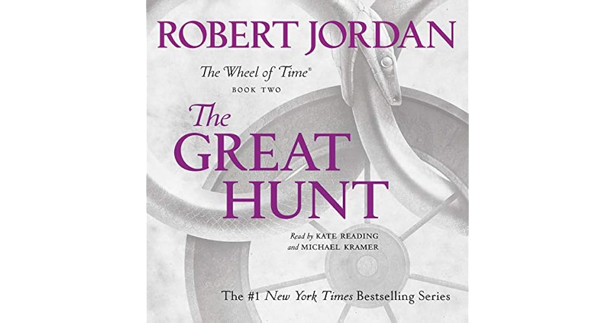 The Great Hunt (The Wheel of Time 2) by Robert Jordan
