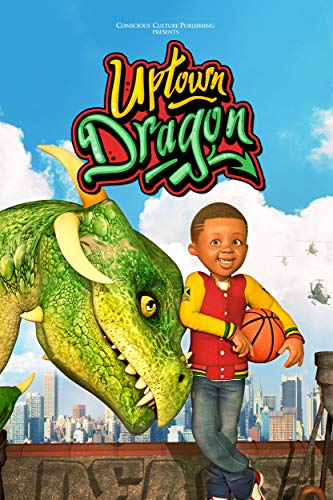 Uptown Dragon (Kindle Edition)