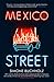 Mexico Street (Chastity Riley Book 3)