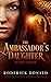 The Ambassador's Daughter