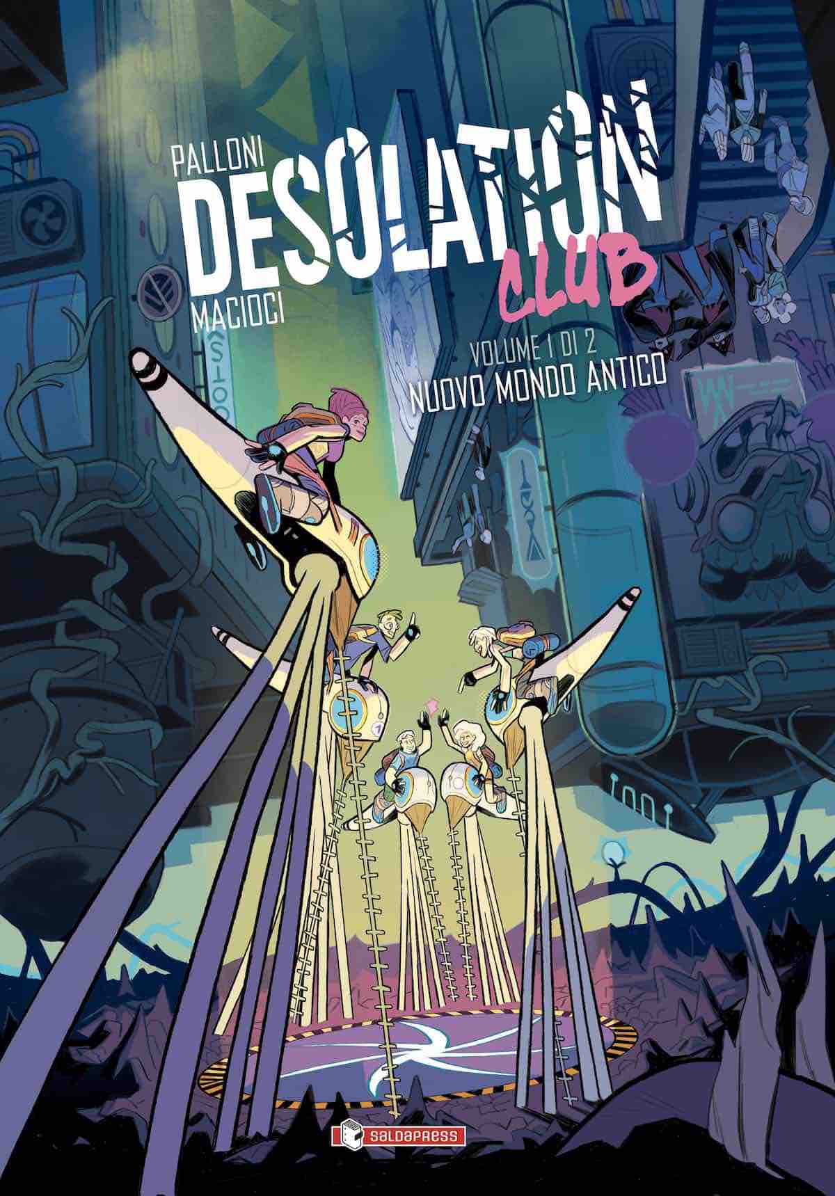 Desolation Club Vol.1 - Nuovo Mondo Antico