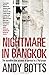 Nightmare in Bangkok by andy-botts