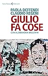 Giulio fa cose