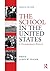 The School in the United States: A Documentary History