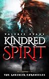 Kindred Spirit by Valerie Evans Kindred Spirit by Valerie Evans