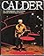 Calder: An Autobiography wi...