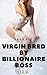 Virgin Bred By Billionaire ...