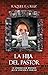 La hija del pastor: La verdad que muchos no se atreven a hablar (Restaurada para restaurar nº 1) (Spanish Edition)