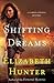 Shifting Dreams (Cambio Springs, #1)