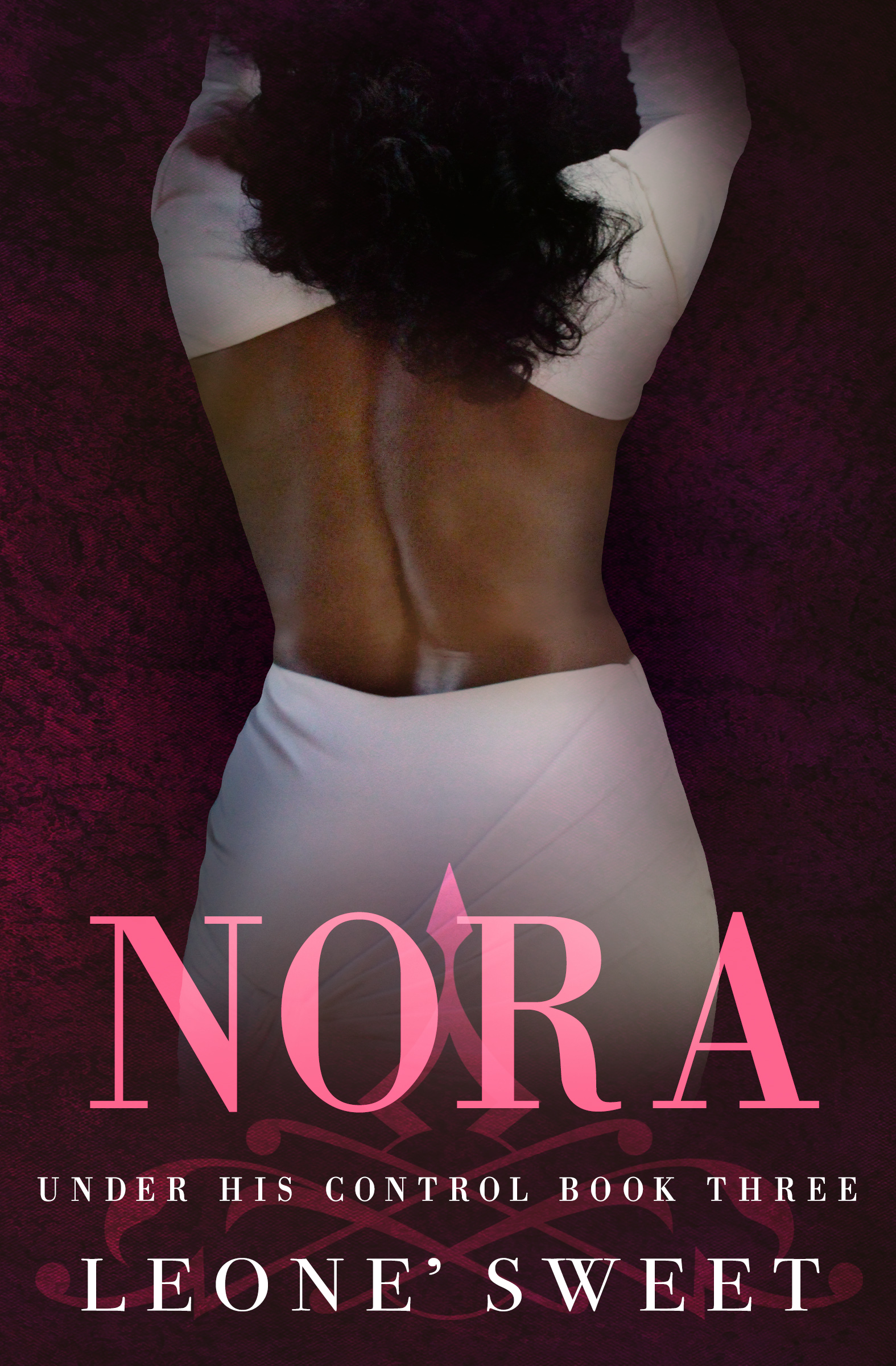 Nora (Under His Control, #3)