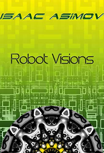 Robot Visions