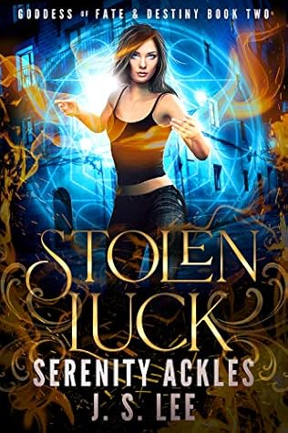 Stolen Luck Goddess Of Fate Destiny 2 By Serenity Ackles
