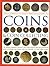 The Complete Illustrated Guide to Coins & Coin Collecting