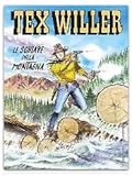 Tex Willer n. 15 : Le schiave della montagna