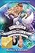 School For Good And Evil #5 - A Crystal Of Time by Soman Chainani