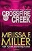 Crossfire Creek (Aroostine Higgins #5)