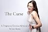 Book cover for The Curse: A Pregnant Erotica Adventure