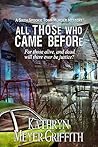 All Those Who Came Before by Kathryn Meyer Griffith