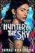 Hunted by the Sky (The Wrath of Ambar, #1)