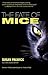 The Fate of Mice