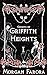Ghosts of Griffith Heights ...