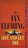 Live and Let Die
