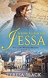 A Love Letter for Jessa (Willow Wood Brides #2)