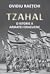 Tzahal. O istorie a armatei israeliene by Ovidiu RAețchiu Tzahal. O istorie a armatei israeliene by Ovidiu RAețchiu